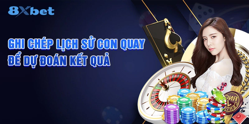 Ghi chép lịch sử con quay để dự đoán kết quả