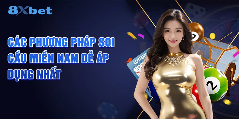 Các phương pháp soi cầu miền nam dễ áp dụng nhất